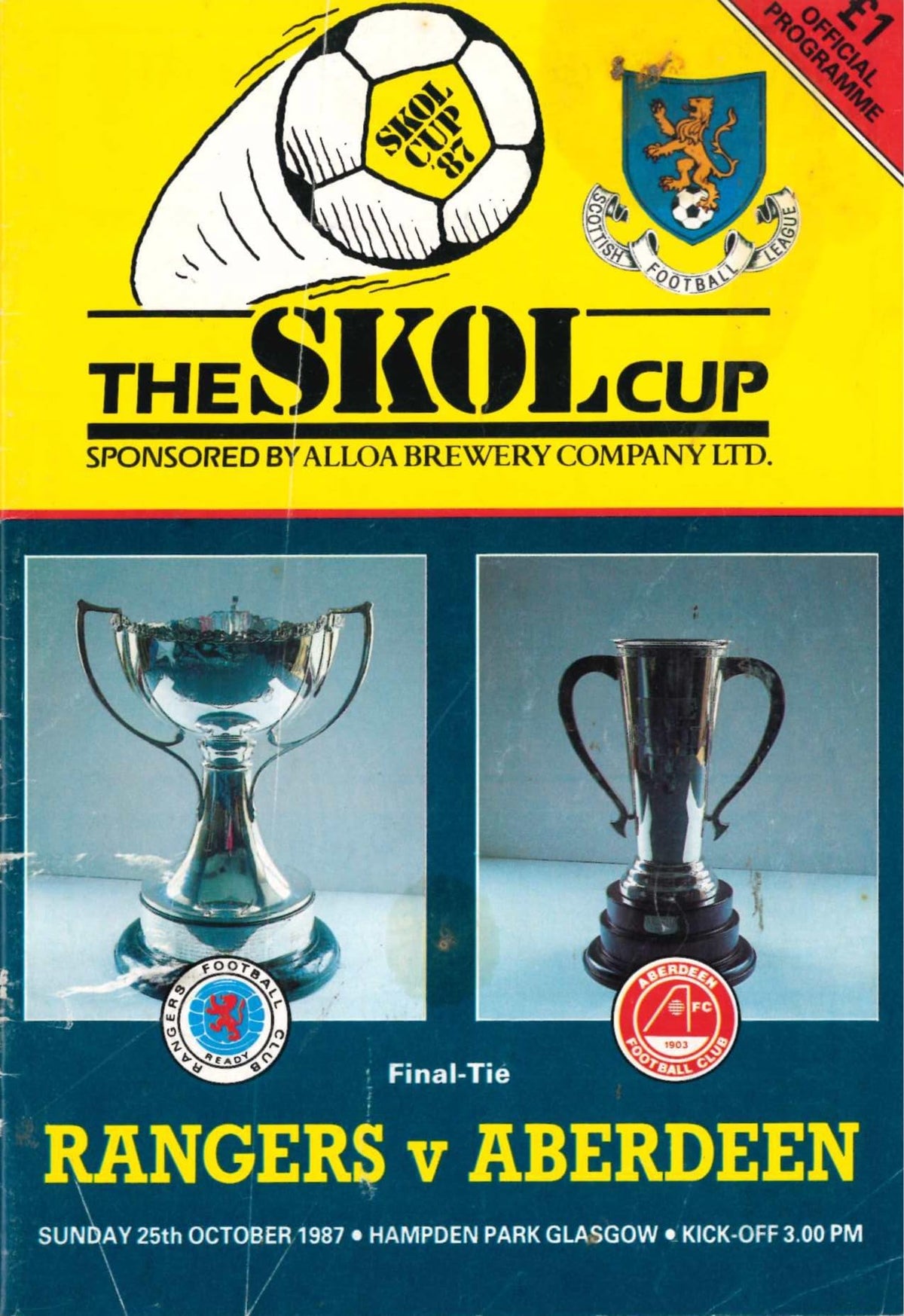 Scottish League Cup (Skol Cup) final programme, Season 1987/88: Rangers v Aberdeen, Hampden Park, 25 October 1987 — the 42nd League Cup final at Hampden; Rangers v Aberdeen