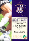 FAI Harp Lager Cup 1995 SEMI-FINAL: Sligo Rovers (Holders) v Shelbourne, 9 April 1995 matchday programme — LAWRIE SANCHEZ on Wimbledon's 1988 semi-final and the road to Wembley