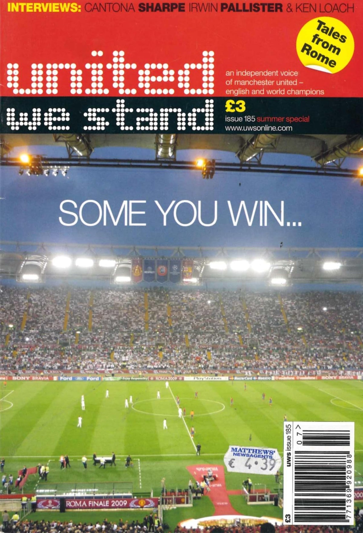 United We Stand magazine, Issue 185, Summer Special 2009: An Independent Voice of Manchester United – Some You Win...; Eric Cantona, Lee Sharpe, Denis Irwin, Gary Pallister, Ken Loach, Rome 2009