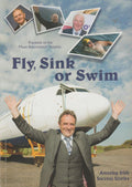 Fly, Sink or Swim: Amazing Irish Success Stories