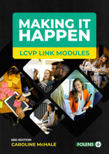 Load image into Gallery viewer, Making it Happen: LCVP Link Modules, 3rd Edition