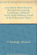 Revision for Leaving Certificate, Ordinary Level (G & M Revision Time)