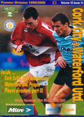 Cork City Review Vol 16 Issue 14: Cork City v Waterford United, 19 December 1999 matchday programme — 'City's last game of the millennium'; Cork Celtic 25th anniversary feature