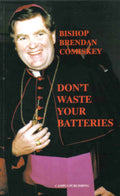 Don't Waste Your Batteries
