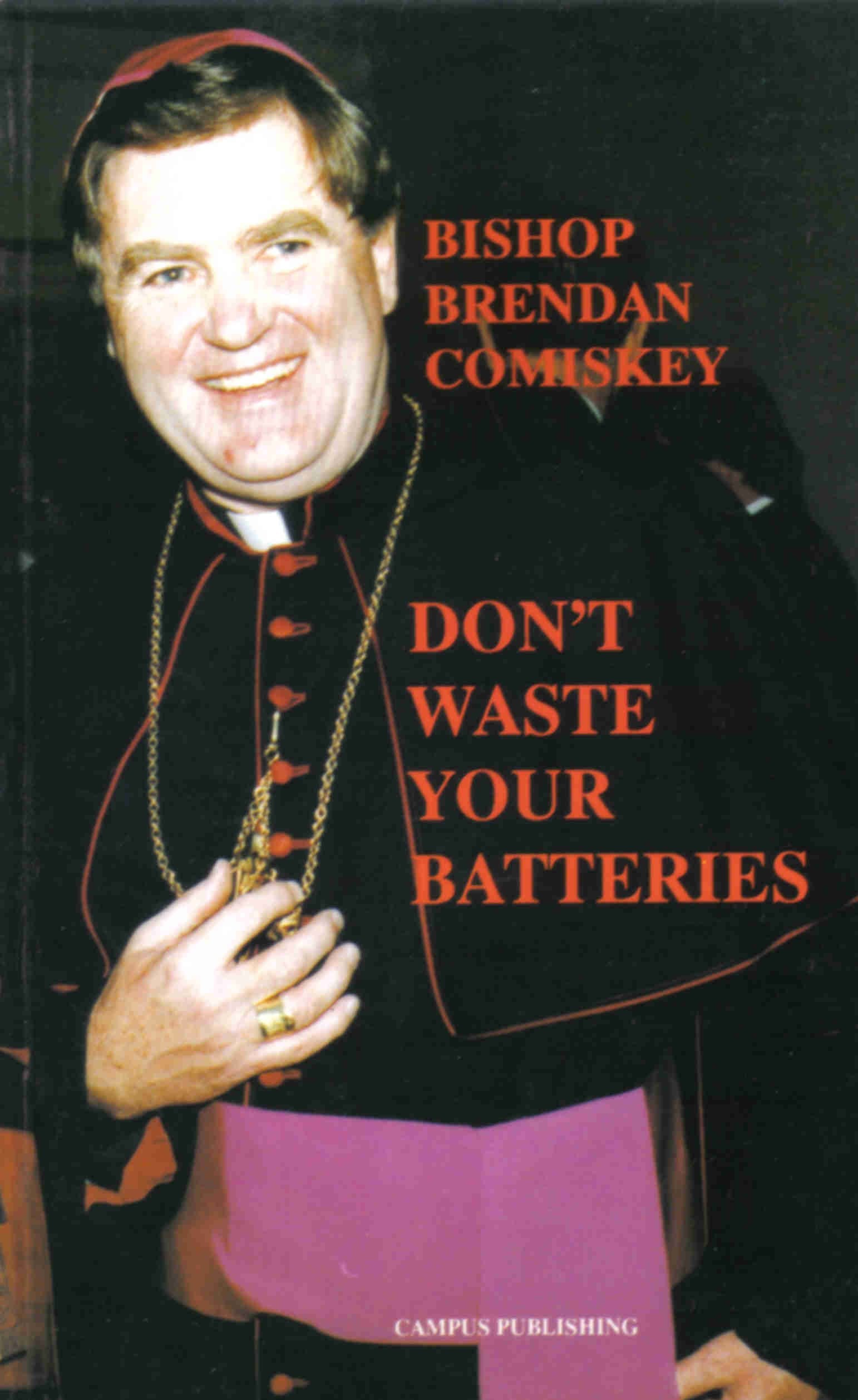 Don't Waste Your Batteries