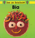 Bia (Seo an eolaíocht)