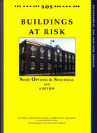 Buildings at Risk Some Options & Solutions and a Review