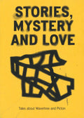 Stories, Mystery and Love: Tales about Wavertree and Picton