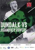 Dundalk FC Magazine Issue 20: Dundalk v Shamrock Rovers, 28 August 2018 matchday programme — SSE Airtricity Premier Division at Oriel Park; the night the 13-match winning run ended