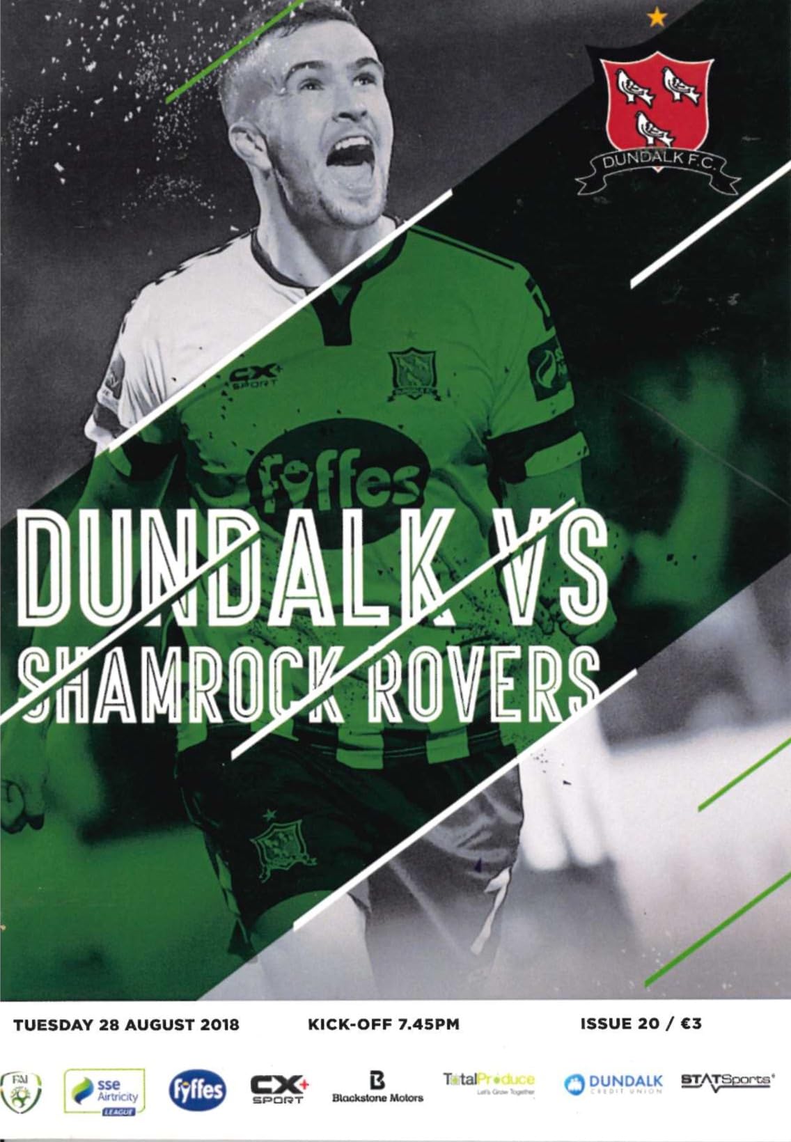 Dundalk FC Magazine Issue 20: Dundalk v Shamrock Rovers, 28 August 2018 matchday programme — SSE Airtricity Premier Division at Oriel Park; the night the 13-match winning run ended