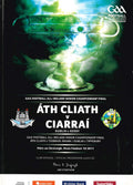 GAA All-Ireland Senior Football Championship final programme 2011: Dublin vs Kerry (Áth Cliath vs Ciarraí), Croke Park, 18 September 2011 — All-Ireland final; Dublin's first title since 1995