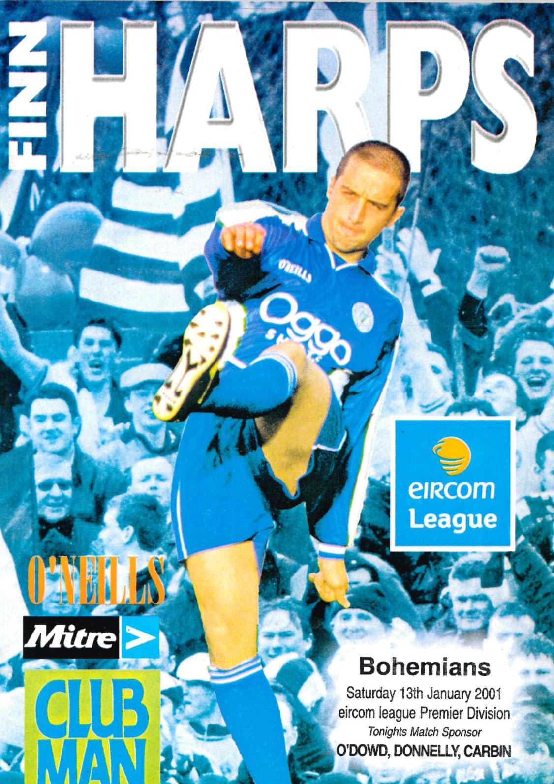 Finn Harps FC: Finn Harps v Bohemians, 13 January 2001 matchday programme — eircom League Premier Division at Finn Park; the club's survival crisis in the editor's own words