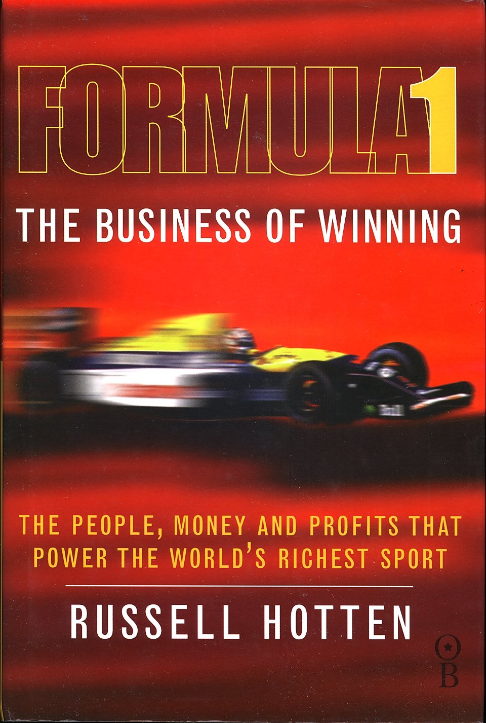 Formula One : The Business of Winning