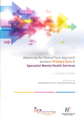 Advancing the Shared Care Approach between Primary Care and Specialist Mental Health Services: A Guidance Paper