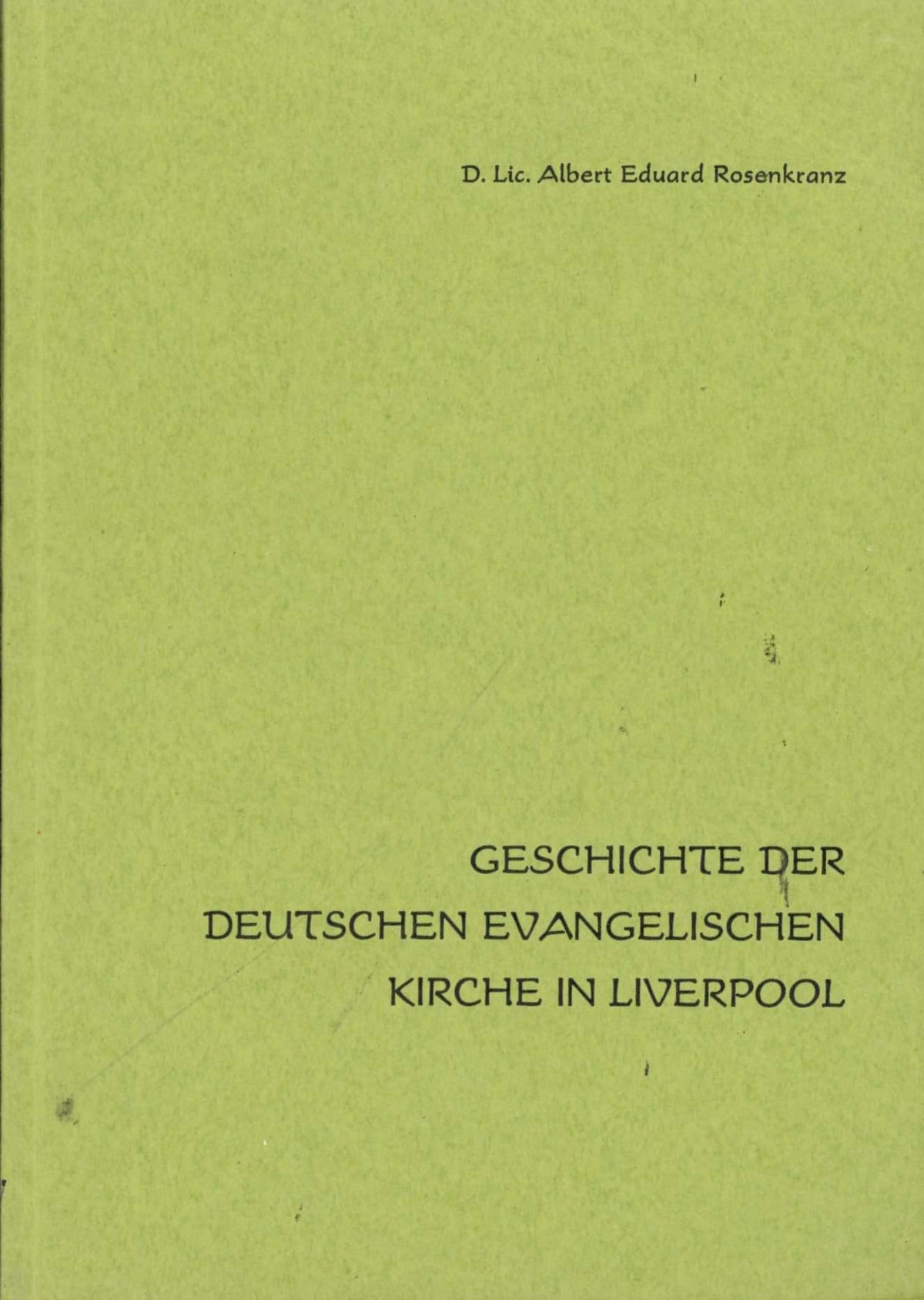Geschichte der Deutschen Evangelischen Kirche in Liverpool