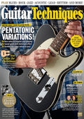 Guitar Techniques magazine 265, February 2017 - Vintage Electric Blues, Pentatonic Variations