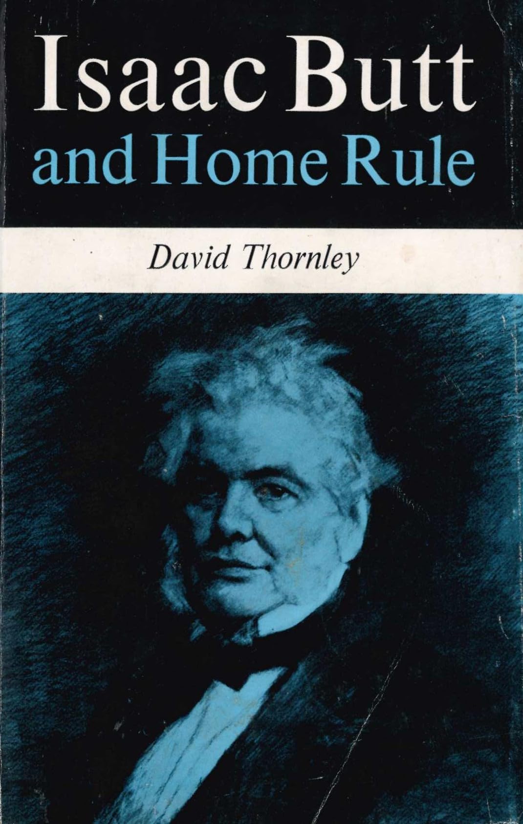 Isaac Butt and Home Rule