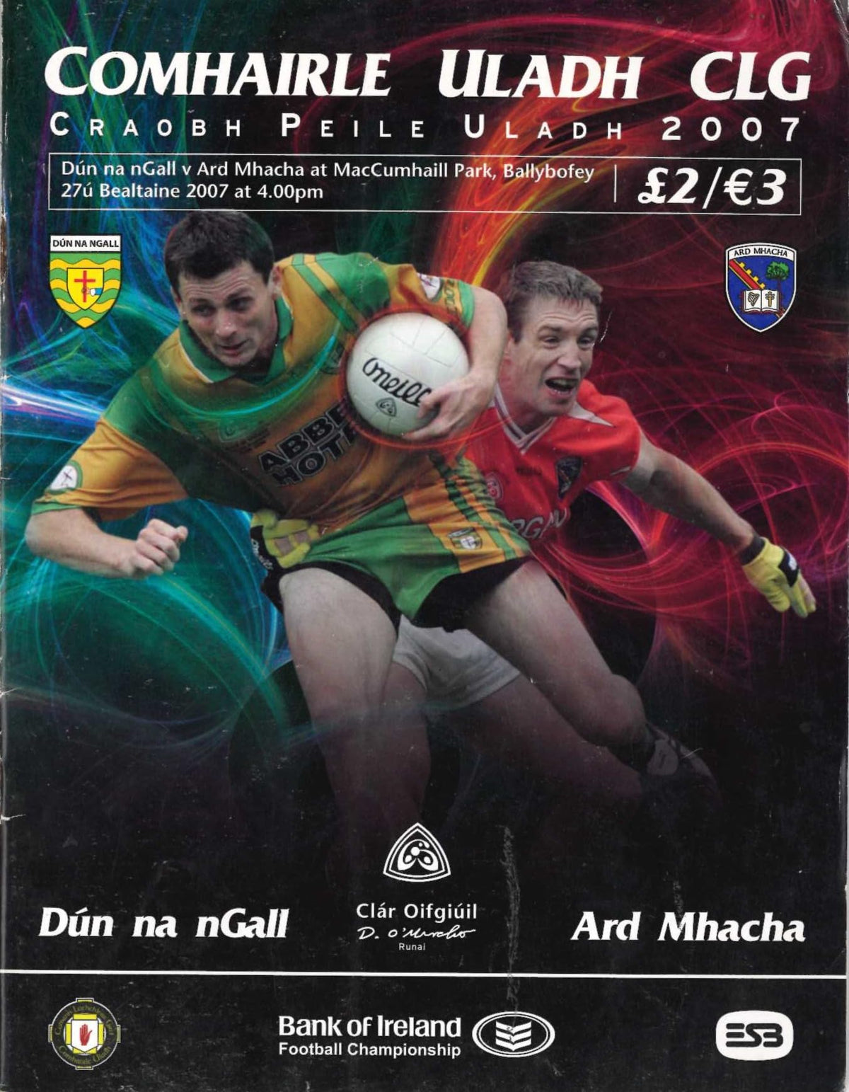 GAA Ulster Senior Football Championship matchday programme 2007: Donegal vs Armagh, MacCumhaill Park, Ballybofey, 27 May 2007
