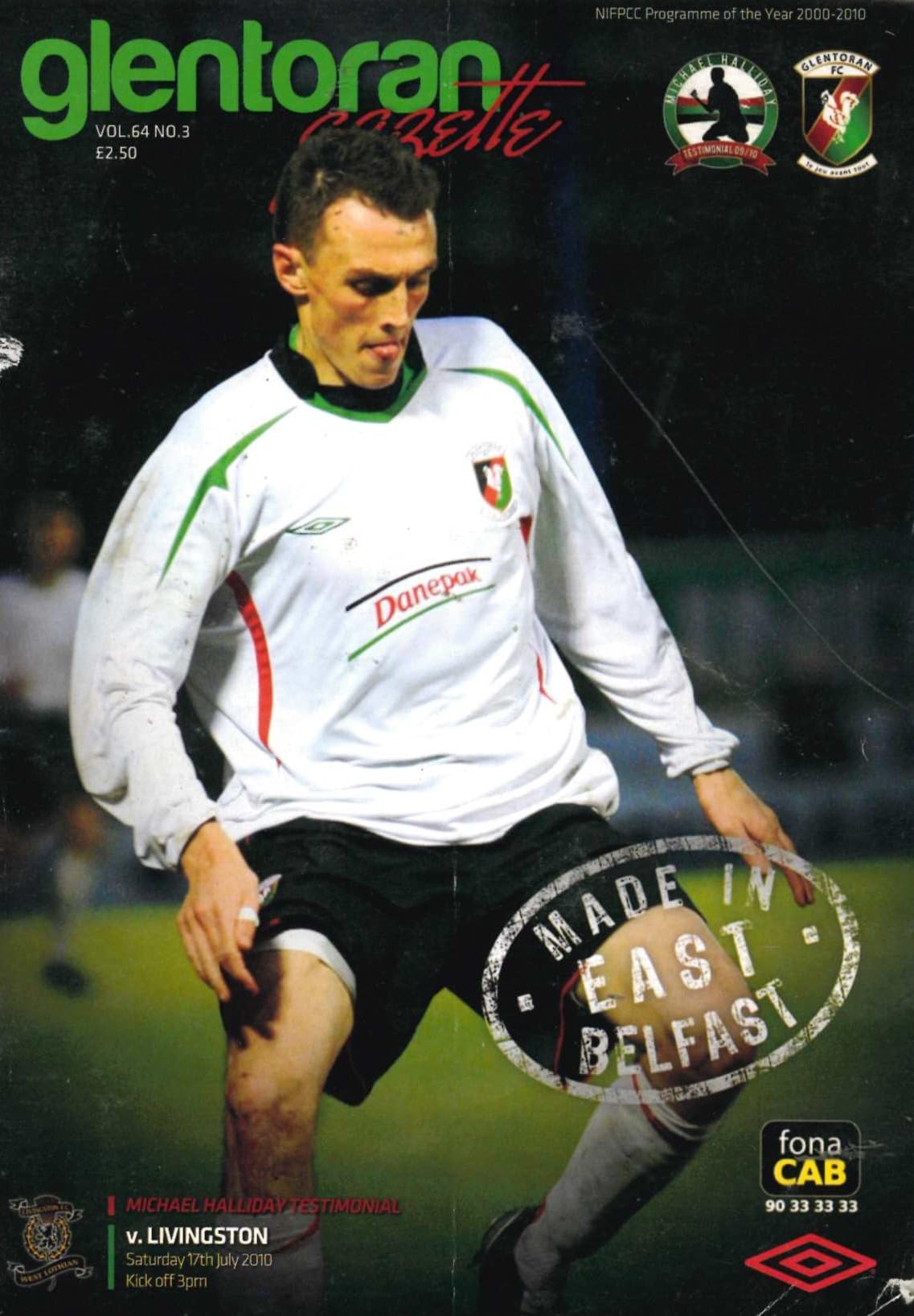Glentoran Gazette, Season 2010/11, Vol 64, No 1: Glentoran v Livingston, 17 July 2010 matchday programme — Michael Halliday Testimonial; 1-0 Halliday, Irish Cup Final winner v Linfield