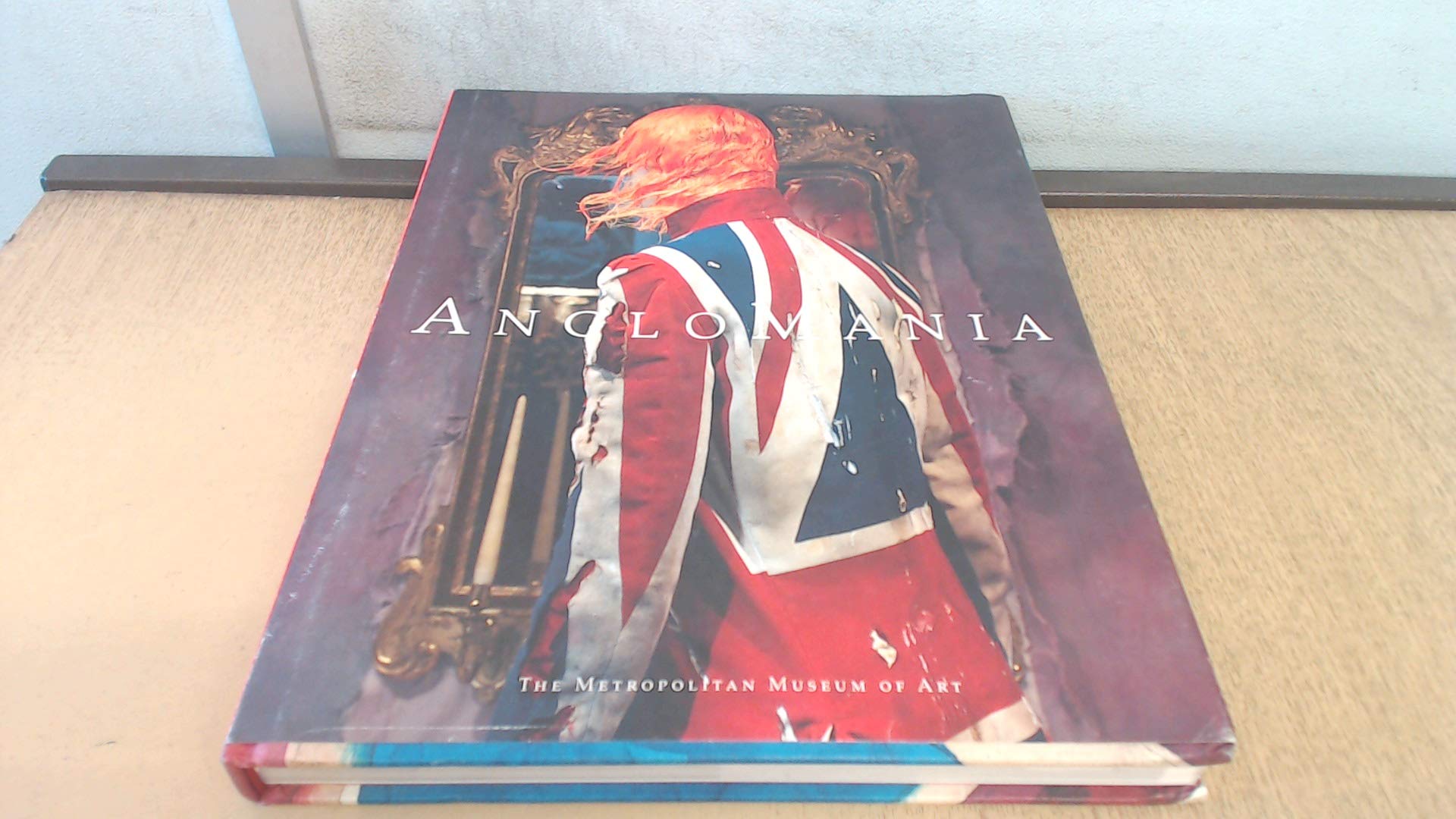 Anglomania: Tradition and Transgression in British Fashion (Metropolitan Museum of Art Publications)