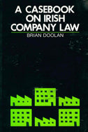Casebook on Irish Company Law