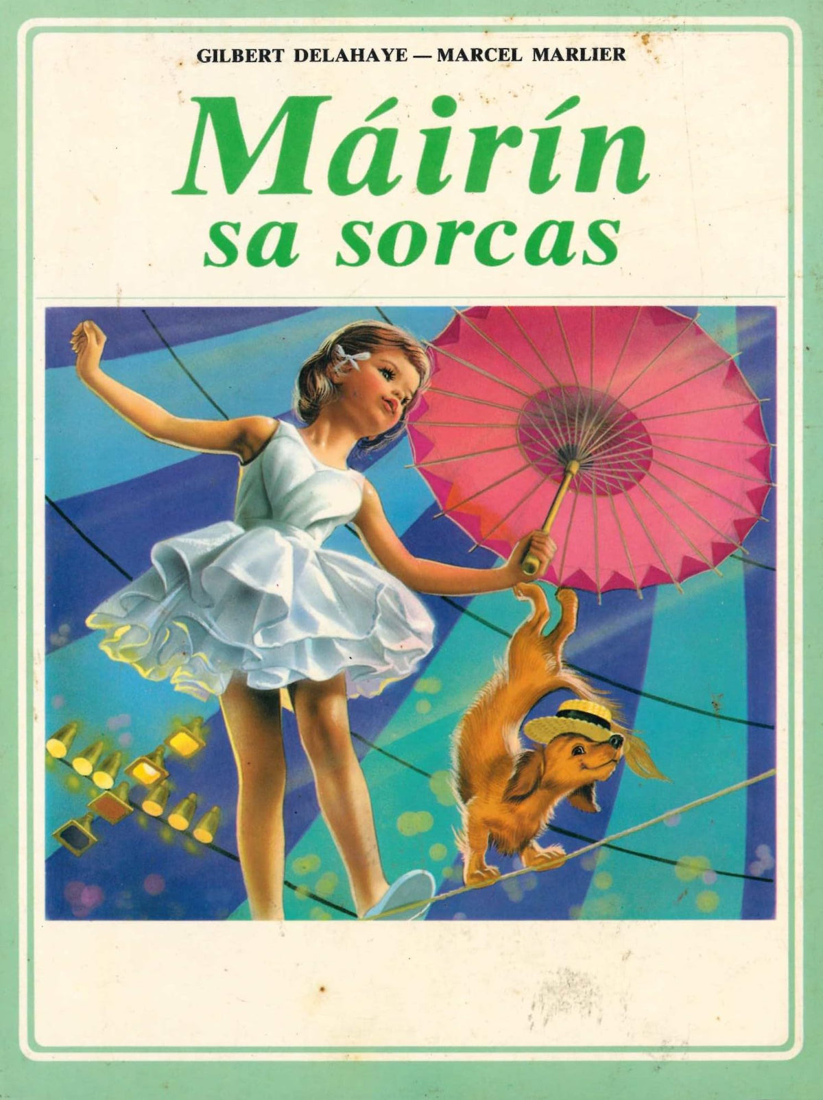 Máirín sa Sorcas