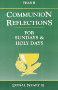 Years A and B (Communion Refelctions)