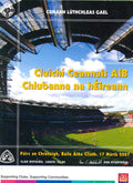 GAA AIB All-Ireland Club Championship finals matchday programme 2007: Crossmaglen Rangers vs Dr Crokes and Ballyhale Shamrocks vs Loughrea, Croke Park, 17 March 2007 — St Patrick's Day, Crossmaglen