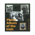 Photo Album of the Irish: Canada Edition