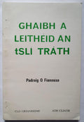 Ghaibh a Leithéid an tSlí Tráth