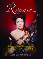Ronnie: The Authorised Biography of Veronica Dunne