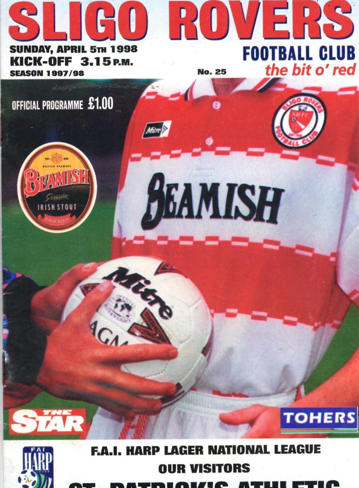 Sligo Rovers FC 'The Bit o' Red' No. 25: Sligo Rovers v St Patrick's Athletic, 5 April 1998 matchday programme — FAI Harp Lager National League; Brian Kerr and the Ireland youths