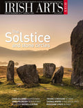 Irish Arts Review magazine, Winter 2019, Vol 36 No 4: The Solstice and stone circles; Charles Lamb's Connemara, James McCreary, Thomas Moore, Book of Kells, Hilda van Stockum