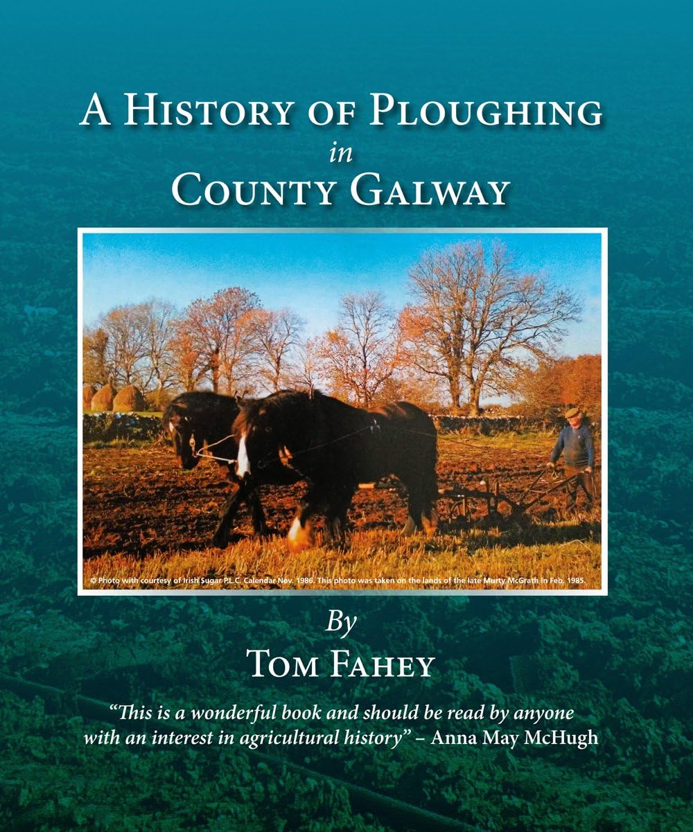 A History of Ploughing in County Galway