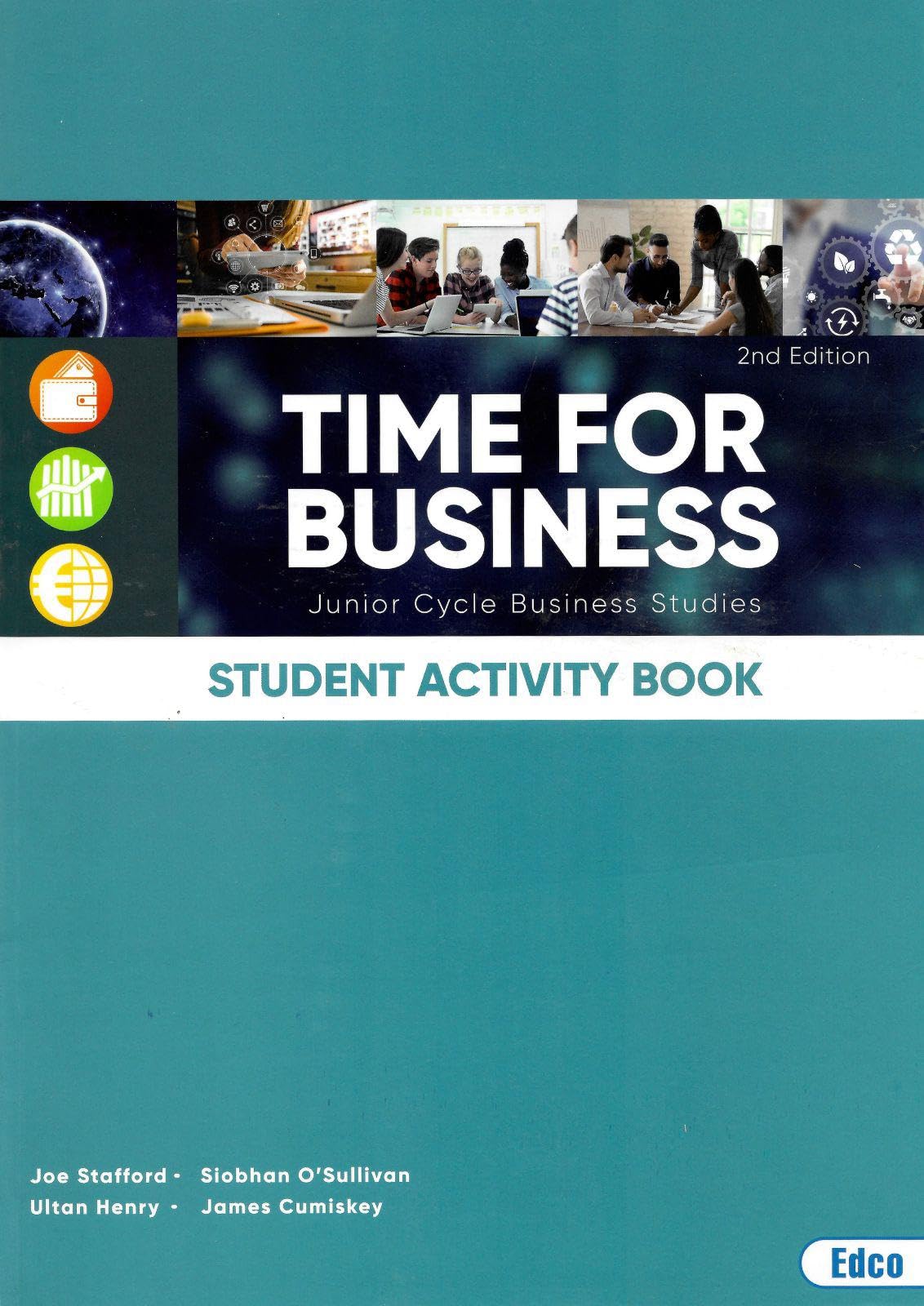 Time for Business: Junior Cylce Business Studies - Student Activity Book, 2nd Edition