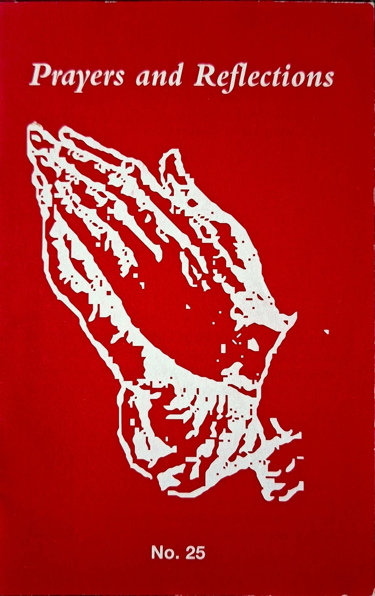 Prayers and Reflections No 25: Pontifical Mission Societies, Ireland