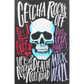 Getcha Rocks Off: Sex & Excess. Bust-Ups & Binges. Life & Death on the Rock N Roll Road