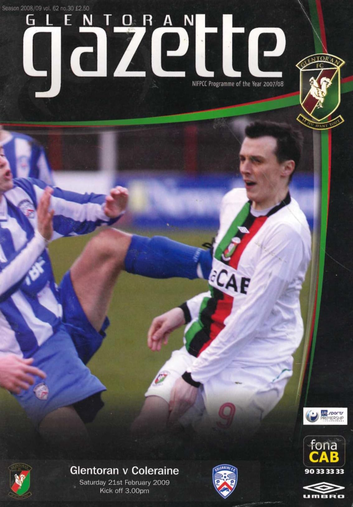 Glentoran Gazette, Season 2008/09, Vol 62, No 30: Glentoran v Coleraine, 21 February 2009 matchday programme — JJB Sports Premiership; Matty Burrows, Tommy McCallion, Michael O'Neill, Irish Cup draw