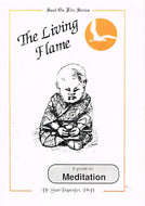 The Living Flame: A Guide to Meditation - Soul On Fire Series