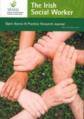 The Irish Social Worker Open Access and Practice Research Journal - Winter 2019