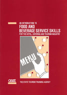 An Introduction to Food and Beverage Service Skills for the Hotel, Catering and Tourism Industry