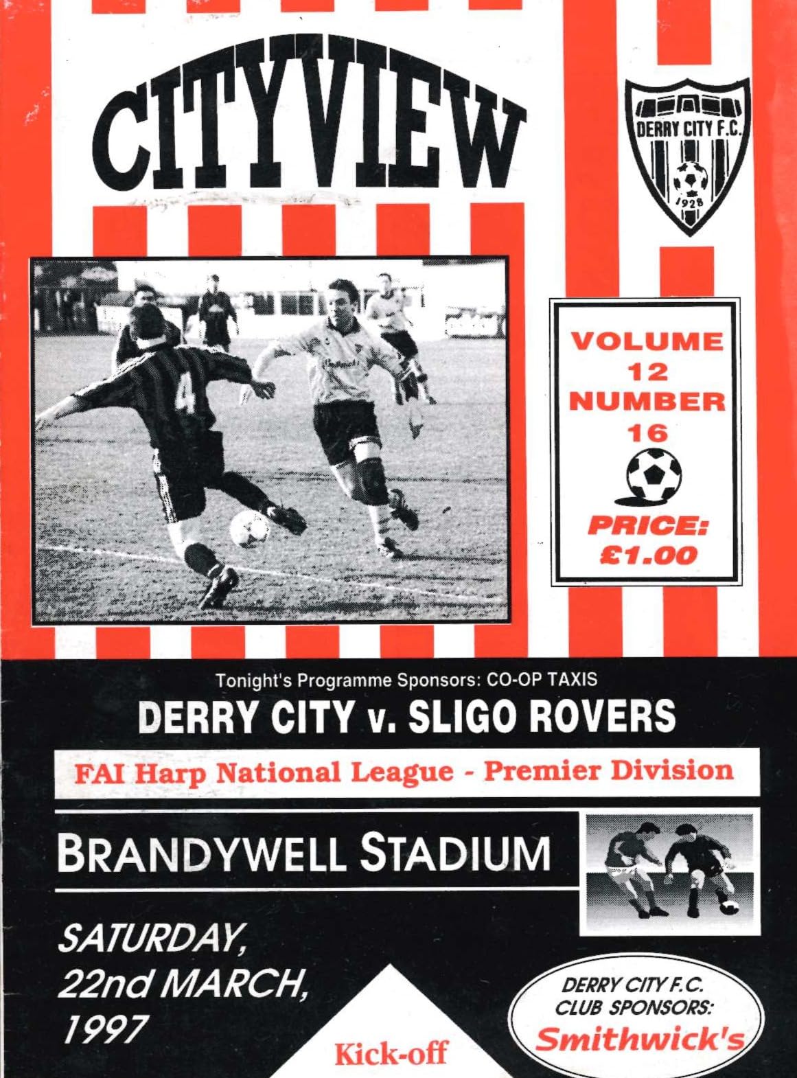 Derry City FC 'Cityview', Vol 12 No 16: Derry City v Sligo Rovers, 22 March 1997 matchday programme — FAI Harp National League Premier Division at the Brandywell; Liam Coyle cover