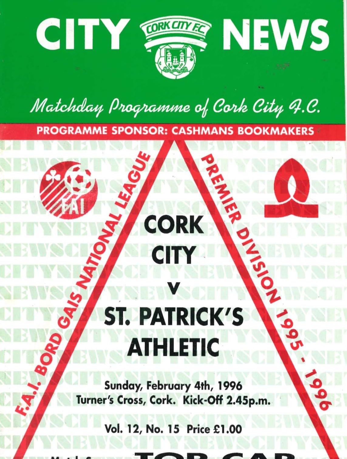 Cork City 'City News' Vol 12 No 15: Cork City v St Patrick's Athletic, 4 February 1996 matchday programme — Premier Division at Turner's Cross; 'A New Beginning' after the club almost folded
