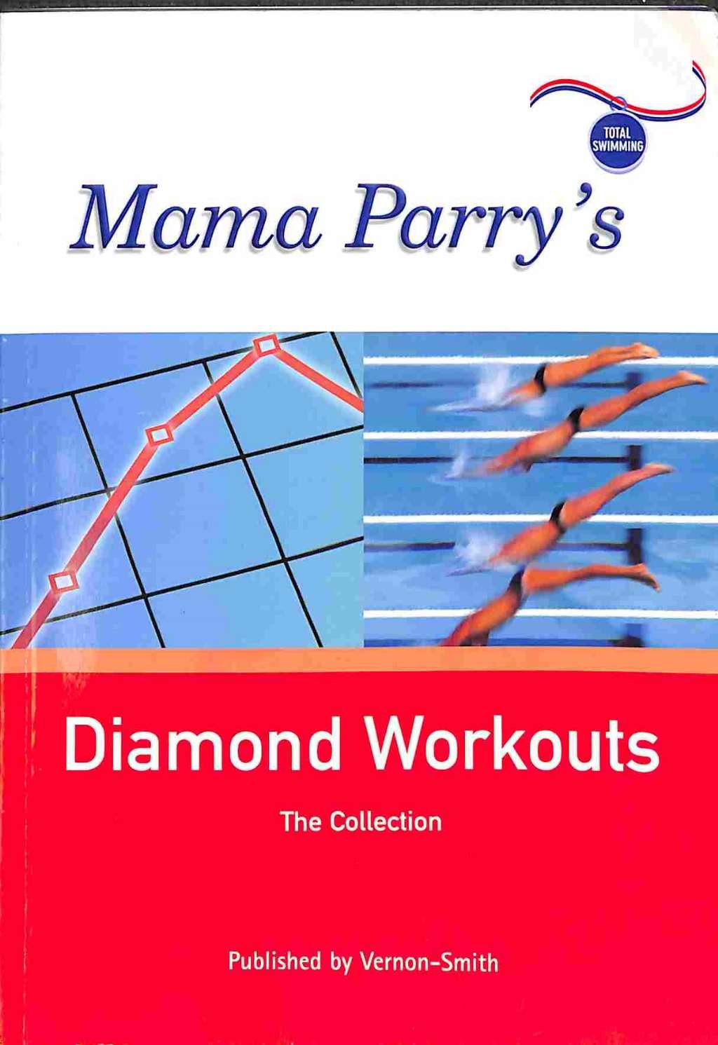 MAMA PARRY'S DIAMOND WORKOUTS