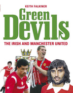 Green Devils: The Irish and Manchester United