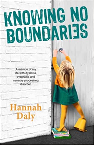 Hannah Daly: Knowing No Boundaries [2022] paperback New