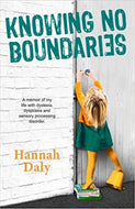 Hannah Daly: Knowing No Boundaries [2022] paperback New