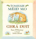 Tomhais Méid Mo Ghrá Duit (Guess How Much I Love You)