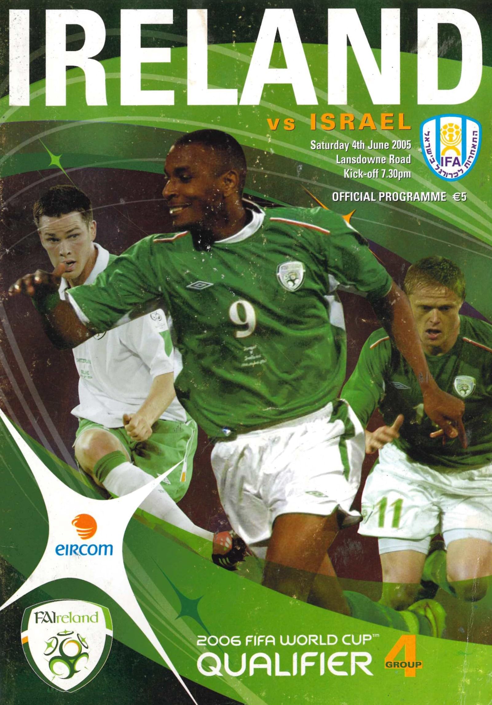 Republic of Ireland v Israel matchday programme, 4 June 2005, Lansdowne Road, Dublin - 2006 World Cup Qualifyer, Group 4