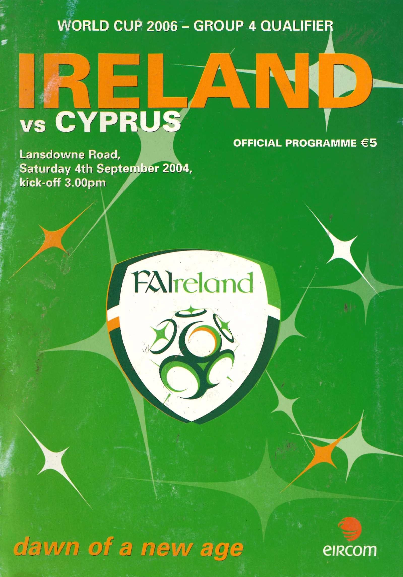 Republic of Ireland v Cyprus matchday programme, 4 September 2004, Lansdowne Road, Dublin - World Cup 2006 Group 4 Qualifier